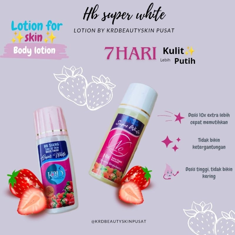 HB SUPER WHITE DOSIS TINGGI BY KRD BEAUTY SKIN// HB NIGHT/ HB DAY