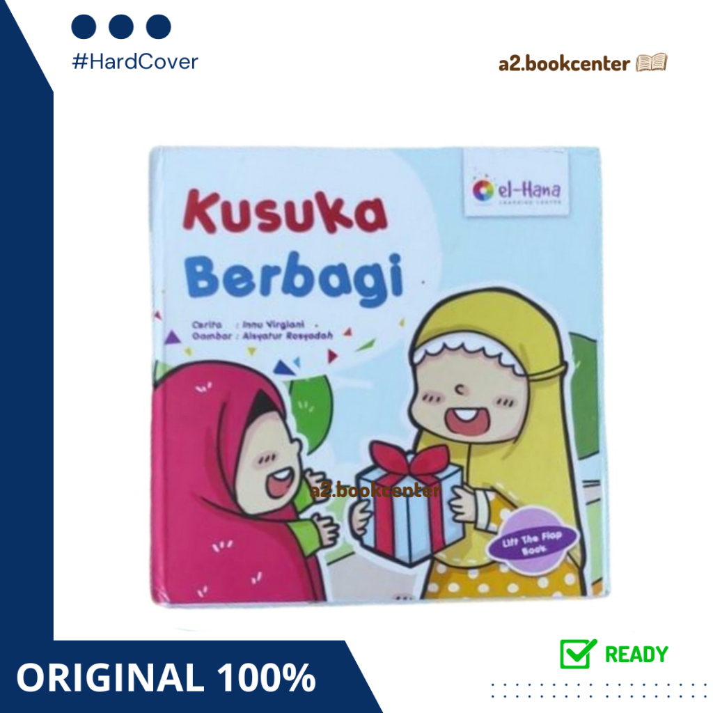 Elhana -  Buku Kusuka Berbagi Elhana Flip The Flap Book Buku Bacaan Anak