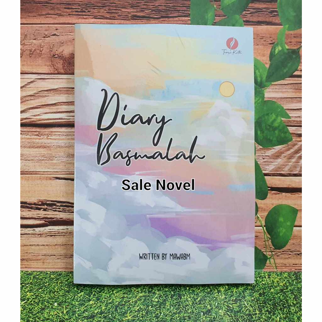 Diary Basmalah by Mawabm28 NOVEL
