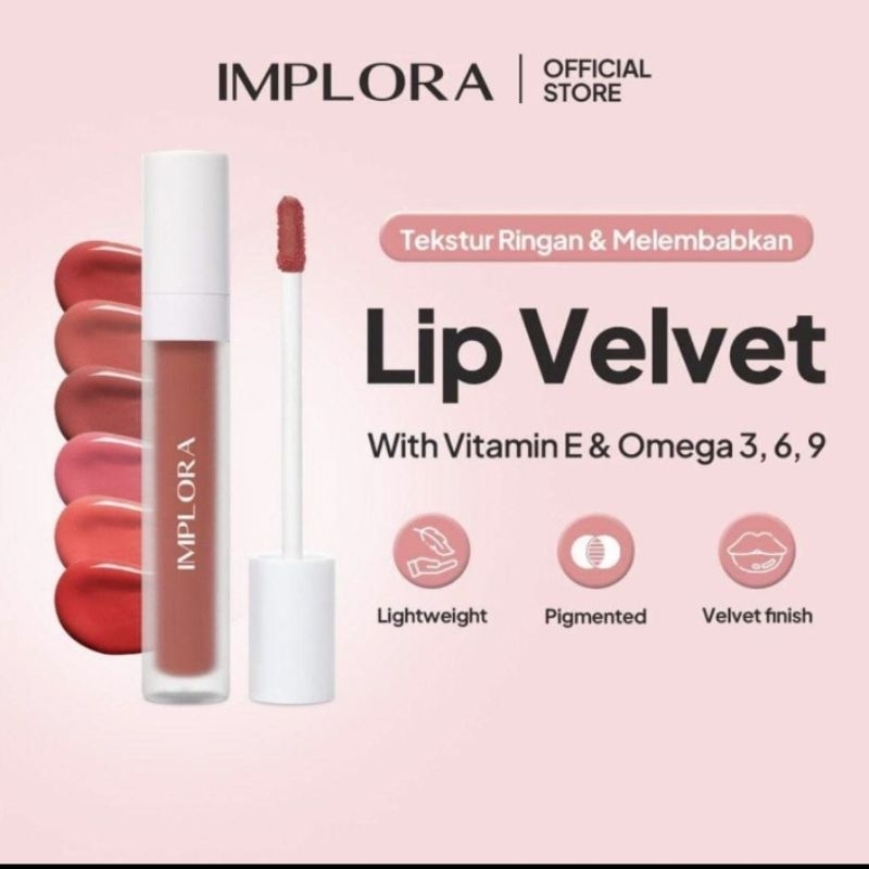 IMPLORA LIP VELVET / IMPLORA / LIPSTIK / LIP CREAM / LIP OMBRE /