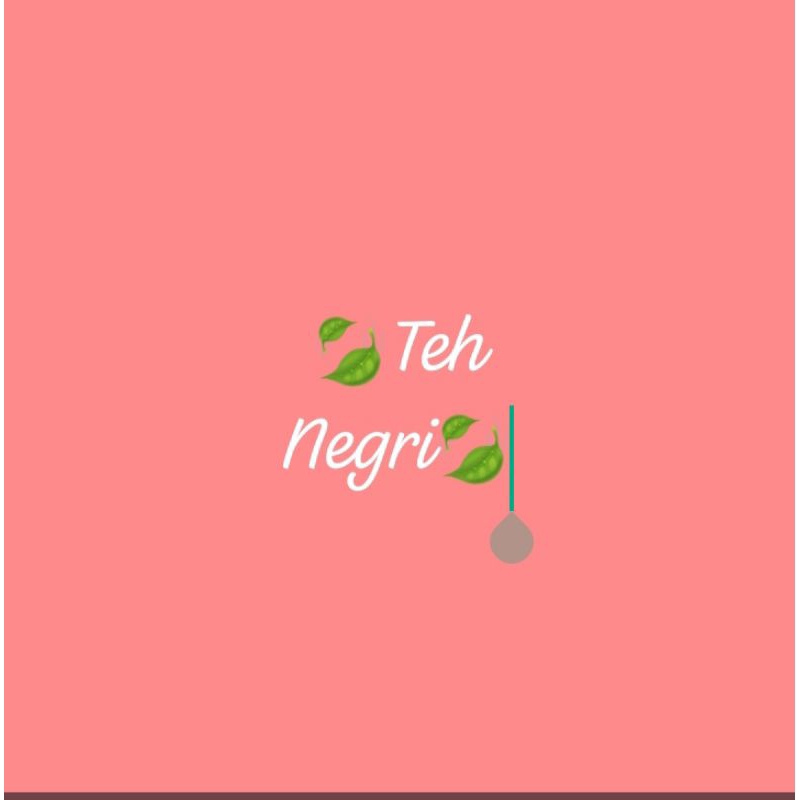 

Teh Negri