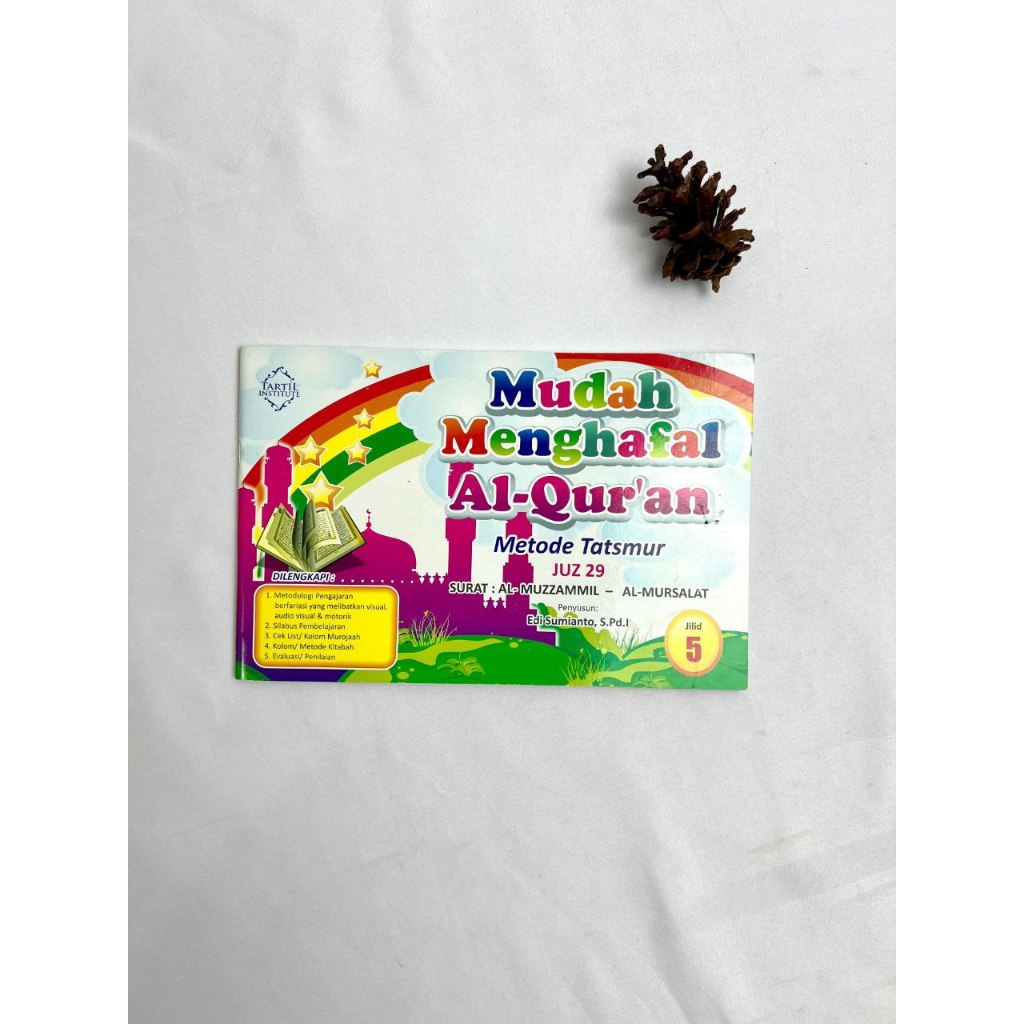 Mudah Menghafal Al Qur'an Metode Tatsmur Juz 29 Jilid 5 (Tartil Institute)