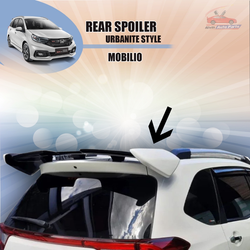 SPOILER MOBILIO / REAR SPOILER MOBILIO / SPOILER BELAKANG MOBILIO