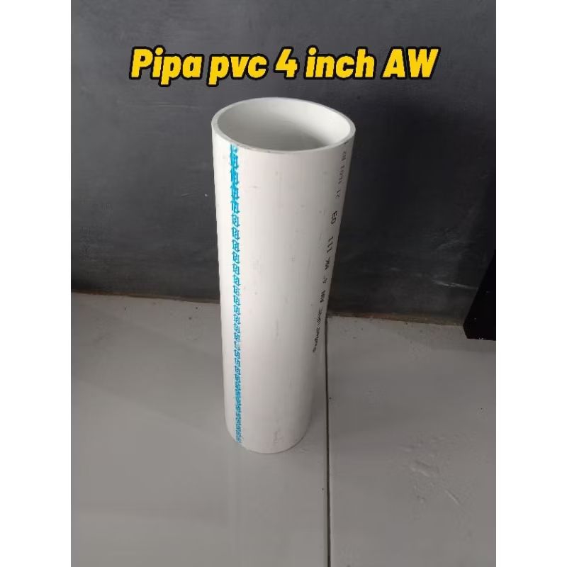 Pipa pvc 4 inch 20 cm AW TEBAL asli