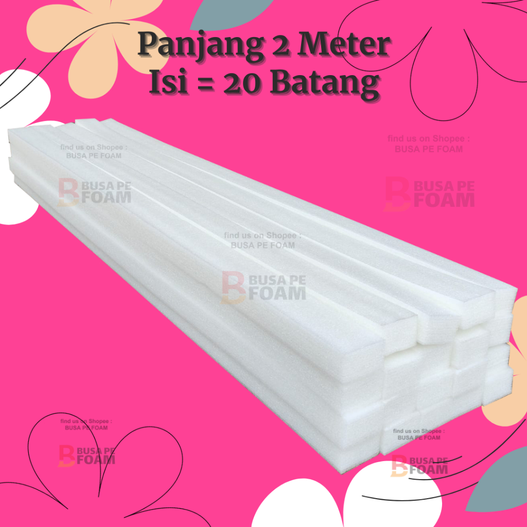 Busa Dekorasi 20 Batang Panjang 2 Meter Busa Backdrop Busa Elastis Foam Dekorasi Foam Bunga Busa Bun