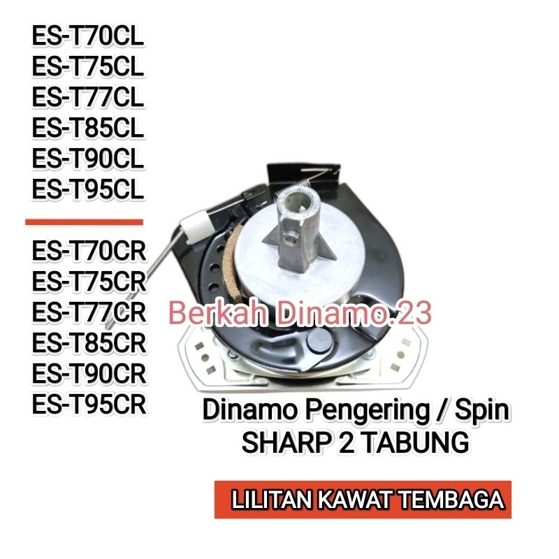Dinamo Pengering / Spin Mesin Cuci SHARP ES-T70CL ES-T75CL ES-T77CL ES-T85CL ES-T90CL ES-T95CL ES-T7