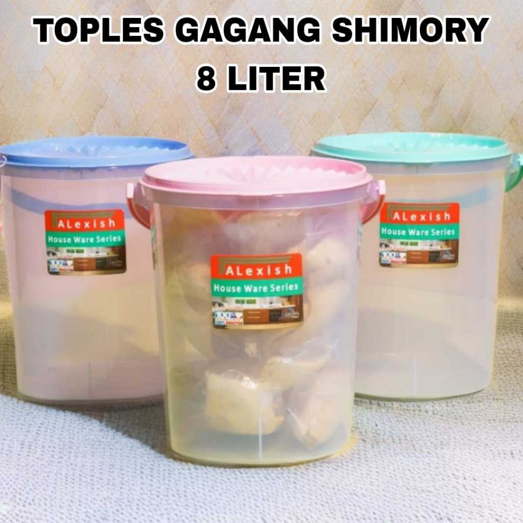Toples Gagang Cendrawasih 8 Liter Toples Shimory 8 Liter Toples Abella 6,5 Liter