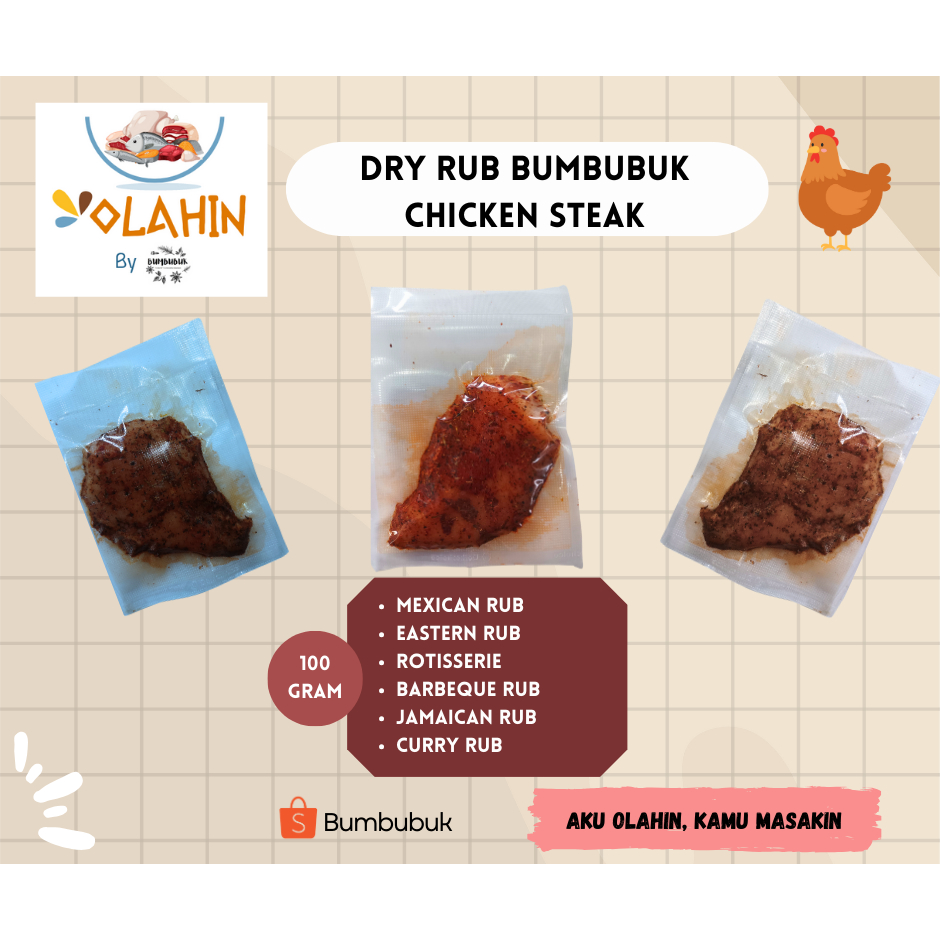 OLAHIN by BUMBUBUK Steak Ayam Marinasi / Ayam Frozen / Dry Rub / Dada Ayam / Paha Ayam / Frozen Food