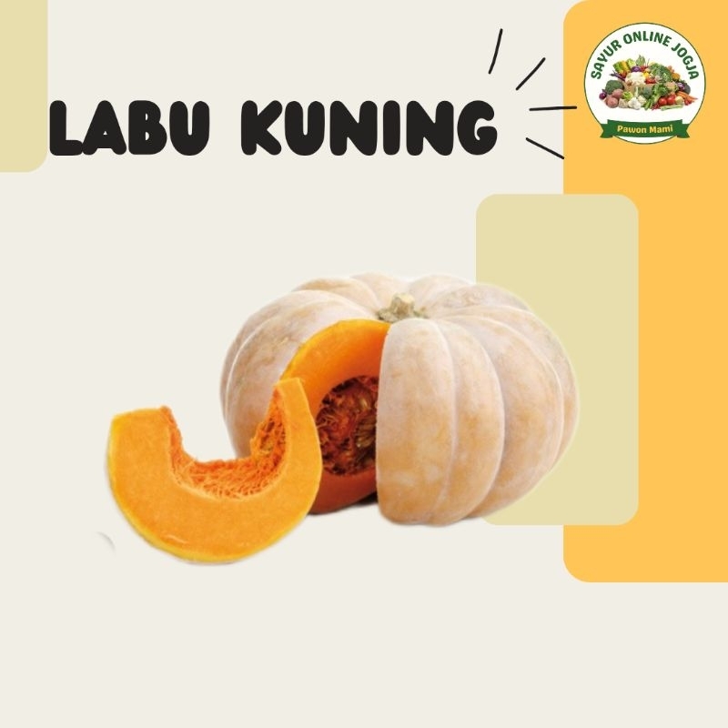 

Labu kuning 250Gr - PAWON MAMI SAYUR ONLINE JOGJA