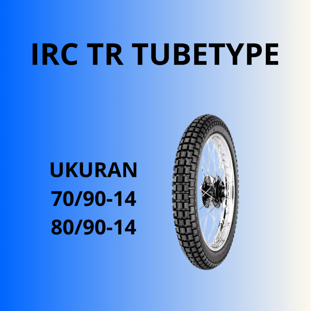 IRC TR Tubetype Ring 14 Ban Motor Ring 14 Ban Trail Ring 14