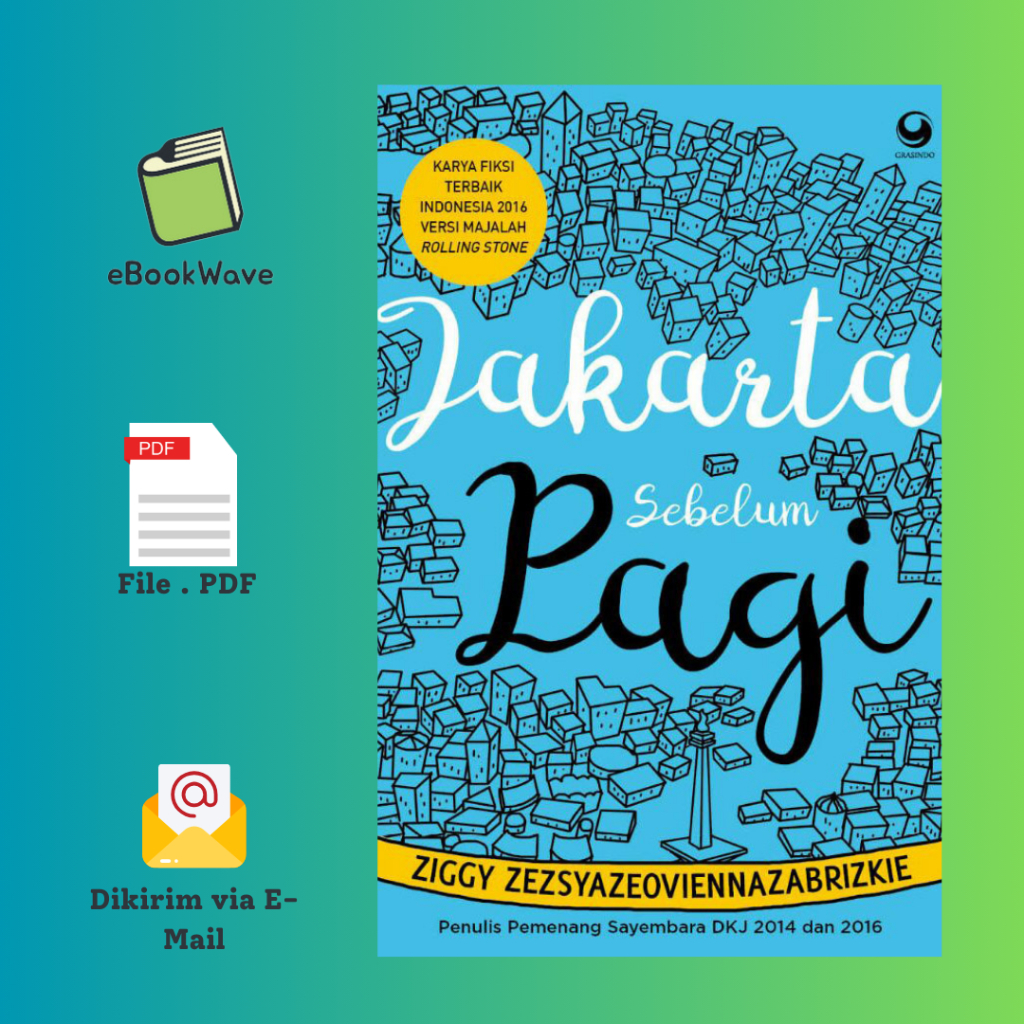 

Jakarta Sebelum Pagi By Ziggy Zezsyazeobiennazabrikie Book BEST SELLER (Bahasa Indonesia)