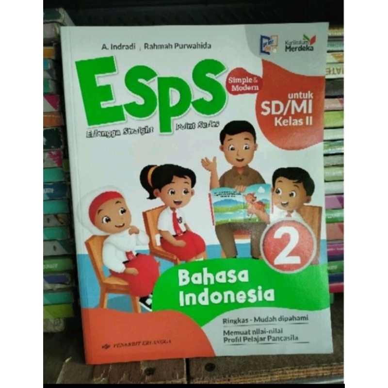 

ESPS BAHASA INDONESIA UNTUK SD/MI UNTUK KELAS 2