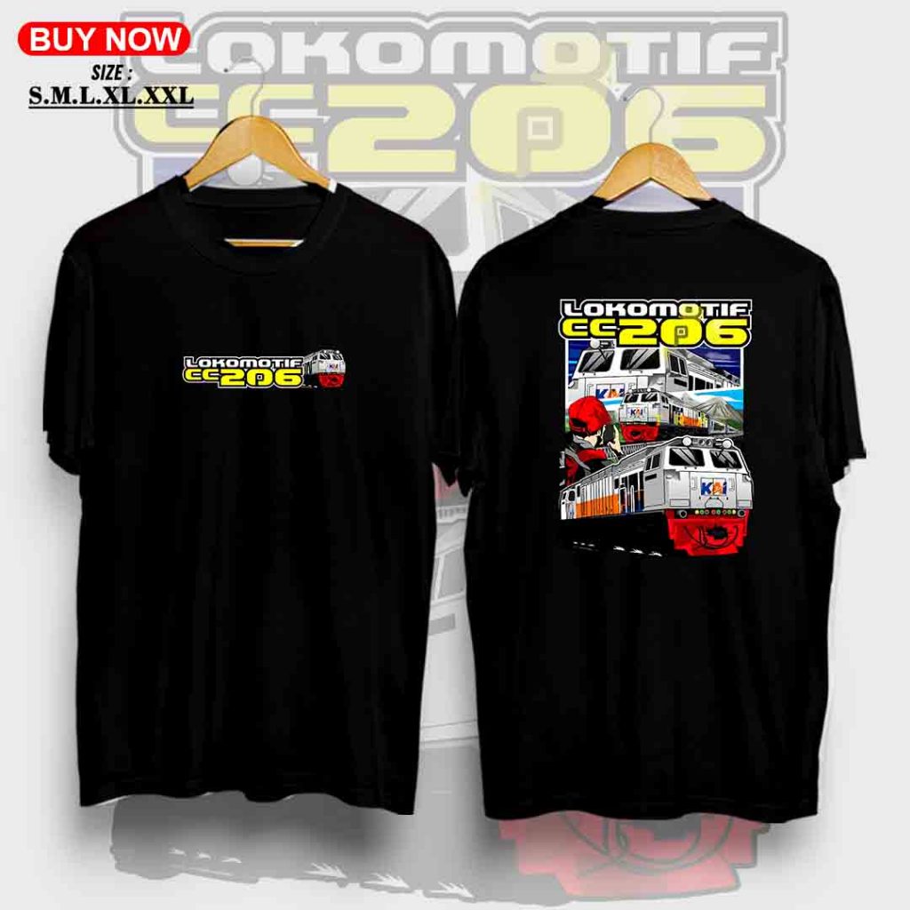 [Bisa-COD] KAOS  LOKOMOTIF  CC 206 KAI | KAOS KERETA | KAOS VIRAL