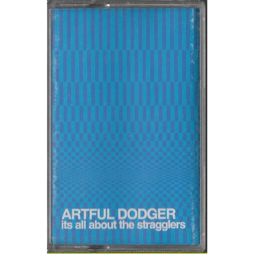 Kaset Pita Original - Artful Dodger It's All About The Stragglers