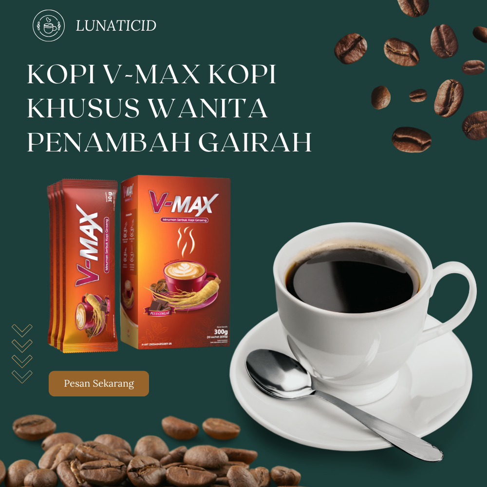 

Vmax KOPI Serbuk Stamina Wanita Minuman Perangsang gairah sexsual wanita Kopi Penambah Gairah