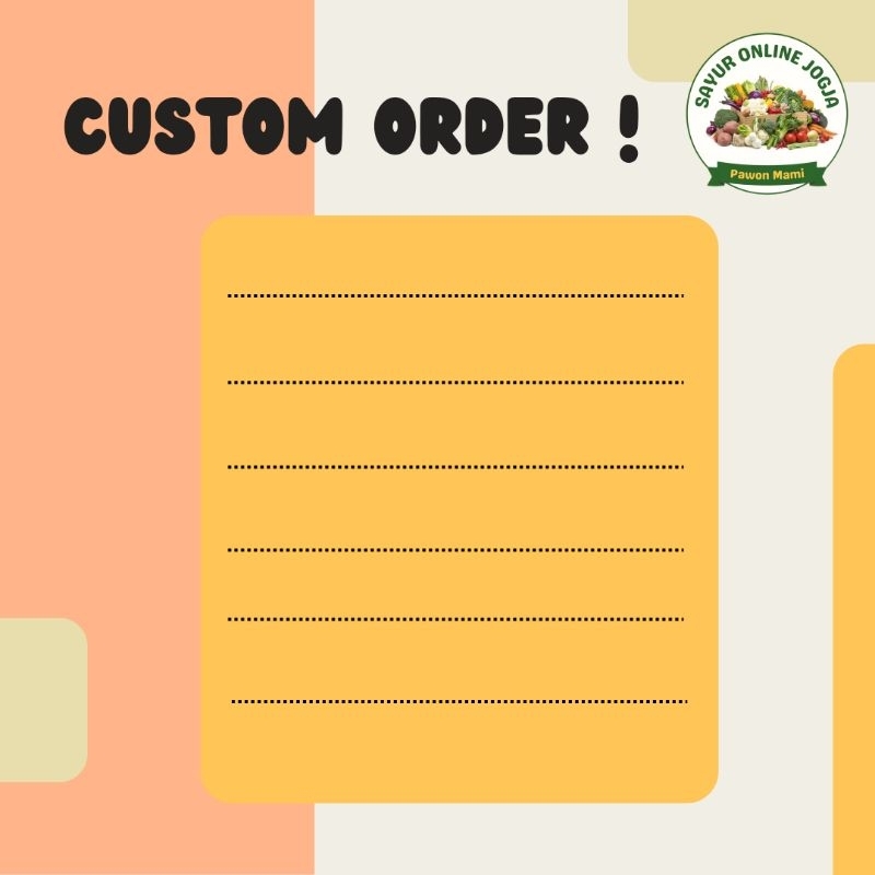 

Request Order - PAWON MAMI SAYUR ONLINE JOGJA