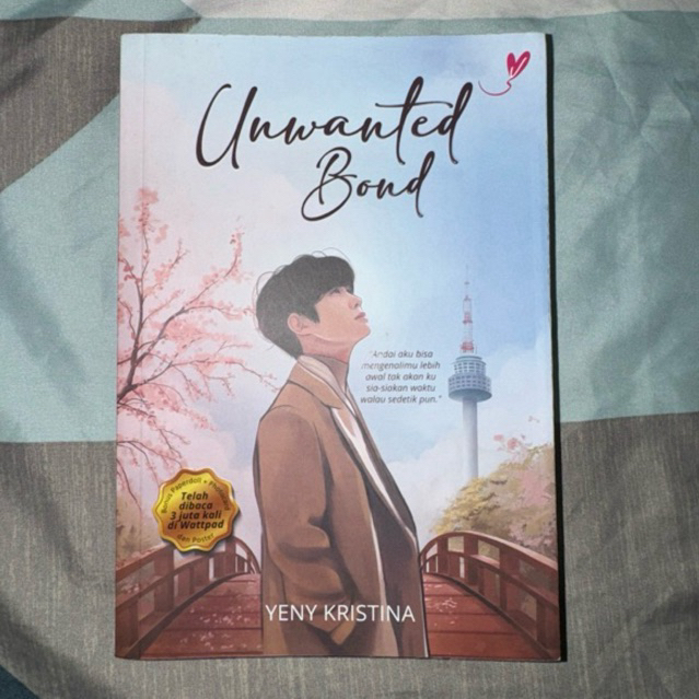 [Preloved] Novel Unwanted Bond by Yeny Kristina