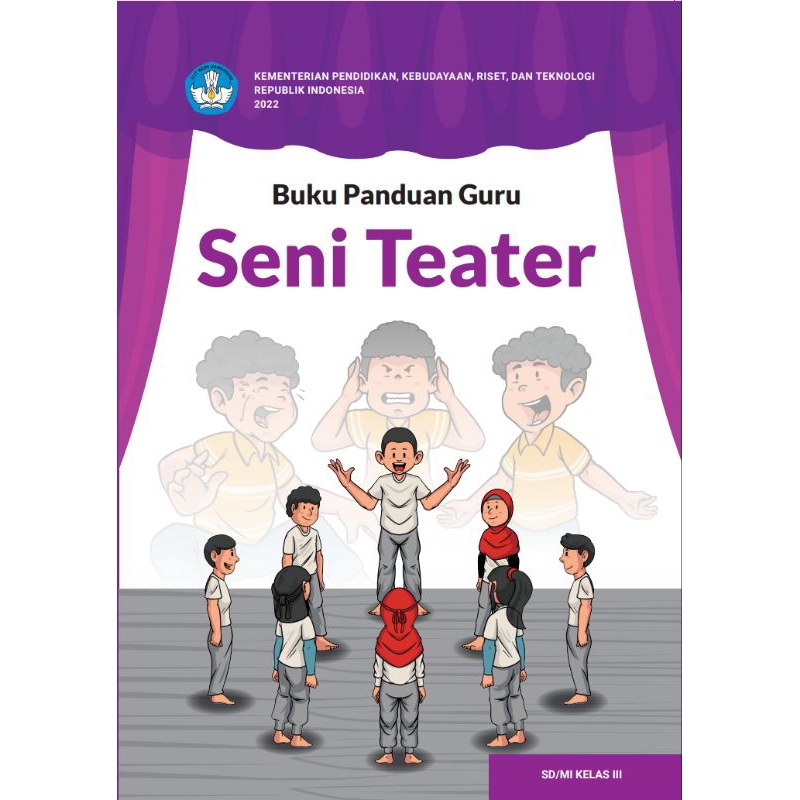 

BUKU PANDUAN GURI SENI TEATER KELA3 SD/MI