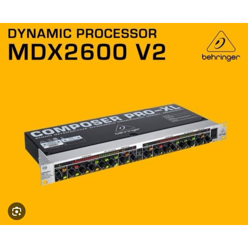 Behringer MDX2600 V2 2 Channel Expander/Gate/Compressor/Peak Limiter Behringer Composer Pro XL ORIGI