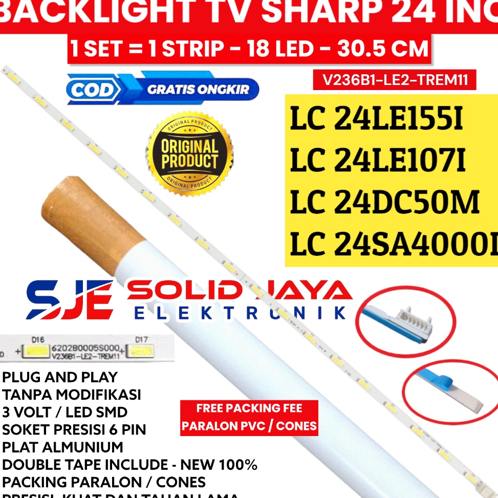 KODE B57D BACKLIGHT TV SHARP 24 INC LC 24LE155 24LE17 24DC5 24SA4 I M 24LE 24SA 24DC 4DC LAMPU BL LE