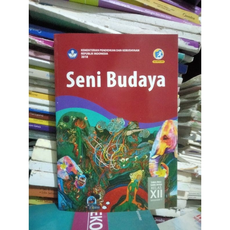 buku sbk/seni budaya semester 1 kelas 12/XII/3 sma/ma/mak bse/bos