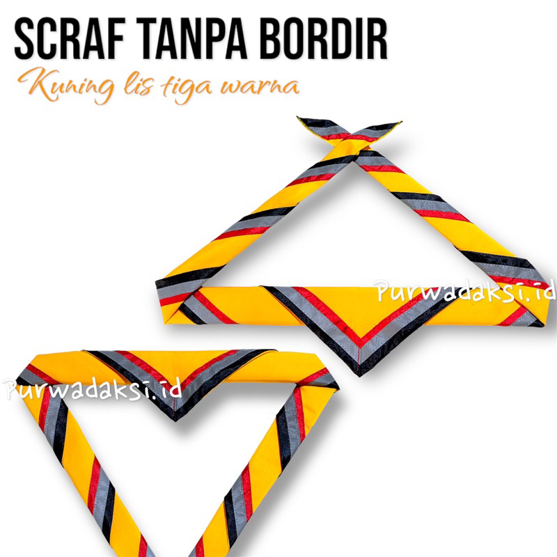 SCRAFT PRAMUKA SAKA \ scraf pramuka tiga warna lis menyala kuning kunyit lis merah hitam \ Scraf pol