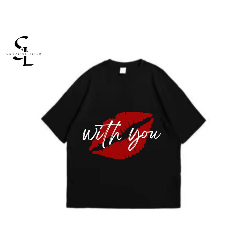 T-shirt “with you” by skyzone.lord