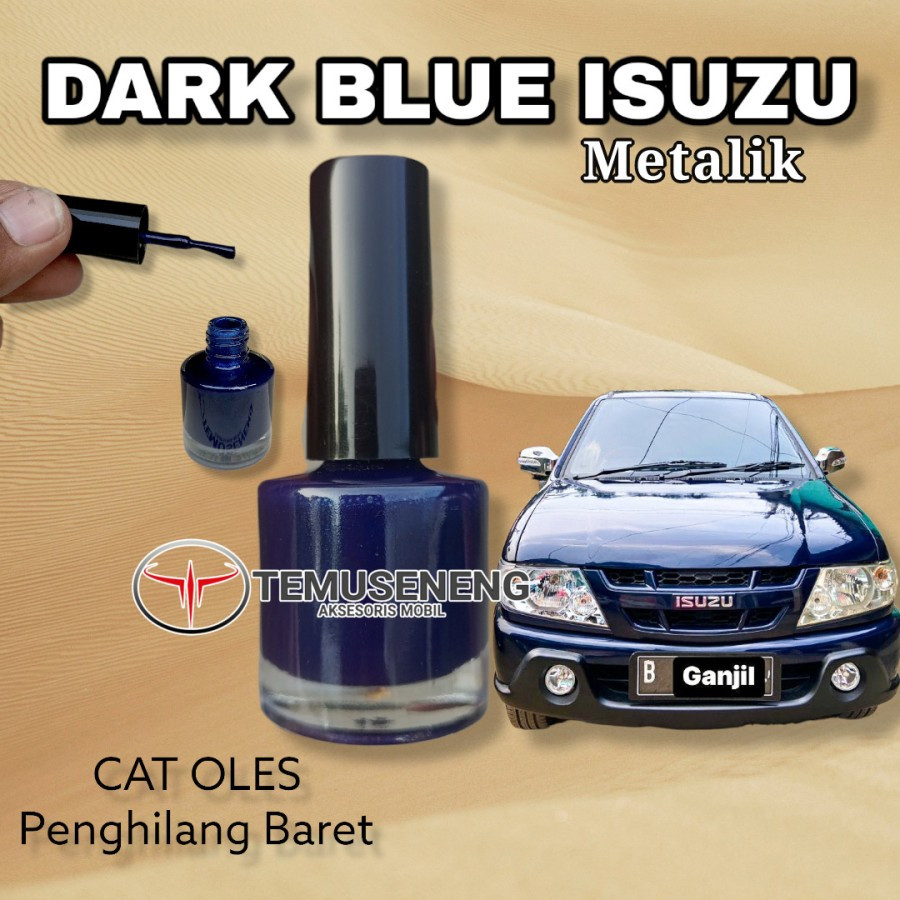 Cat Dark Blue Metalik Isuzu Panther Cat Biru Tua Pengilang Noda Baret Lecet Mobil Cat Oles Permanen