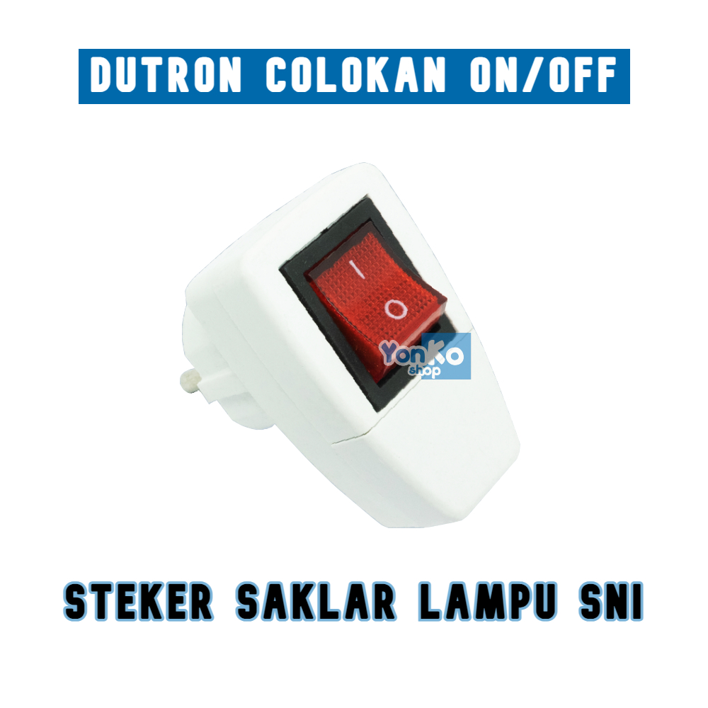 DUTRON Steker Saklar Lampu tombol ON / OFF SNI Steker Arde Switch Colokan ON/OFF
