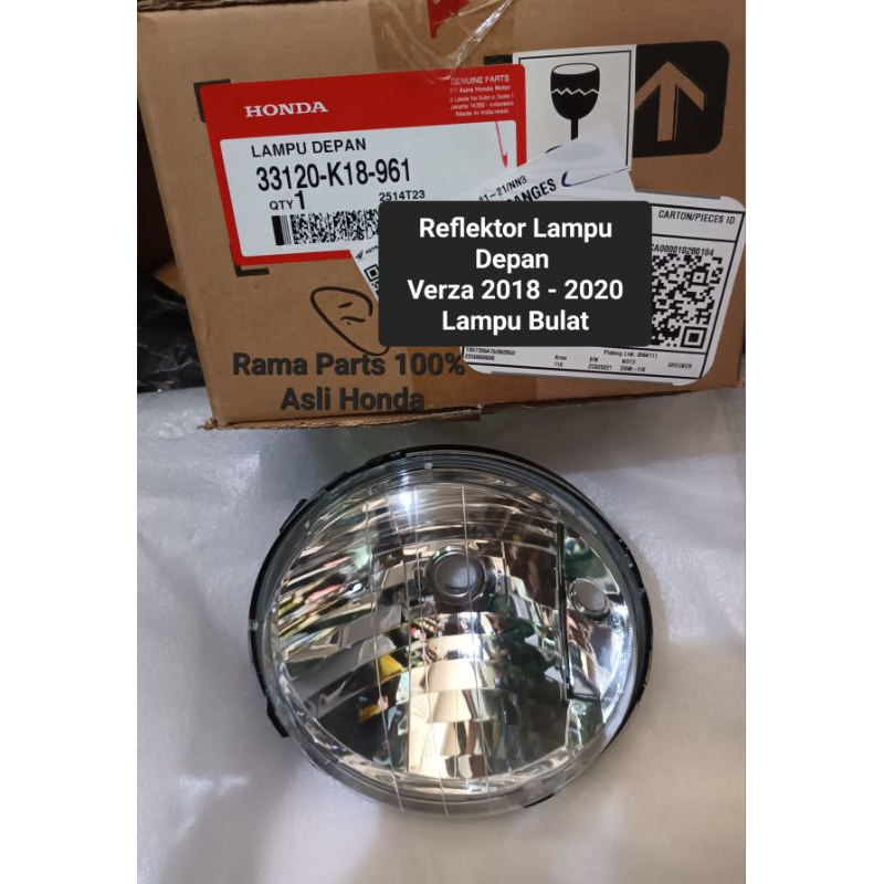 33120 - K18 - 961 REFLEKTOR LAMPU DEPAN CB VERZA 2018 - 2020  LAMPU BULAT  ASLI ORIGINAL HONDA AHM
