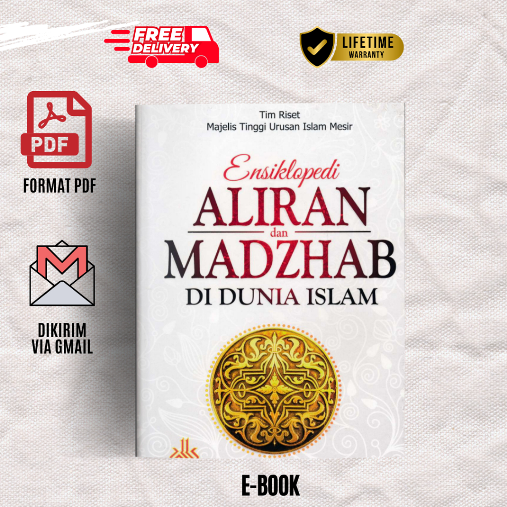 

ENSIKLOPEDI ALIRAN DAN MADZHAB DI DUNIA ISLAM by Majelis Tinggi Urusan Islam Mesir