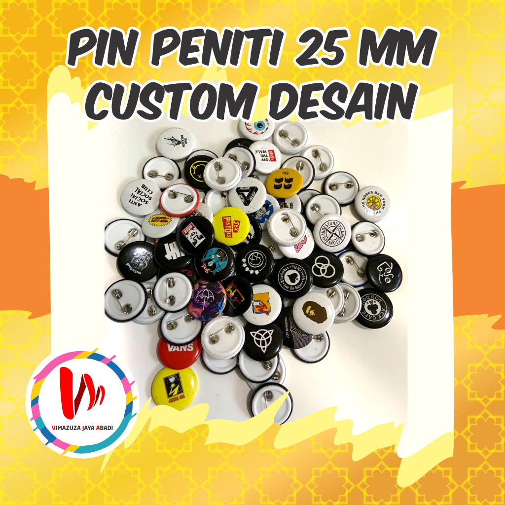 PROMO GROSIR Cetak Pin Peniti 25 mm Custom Murah