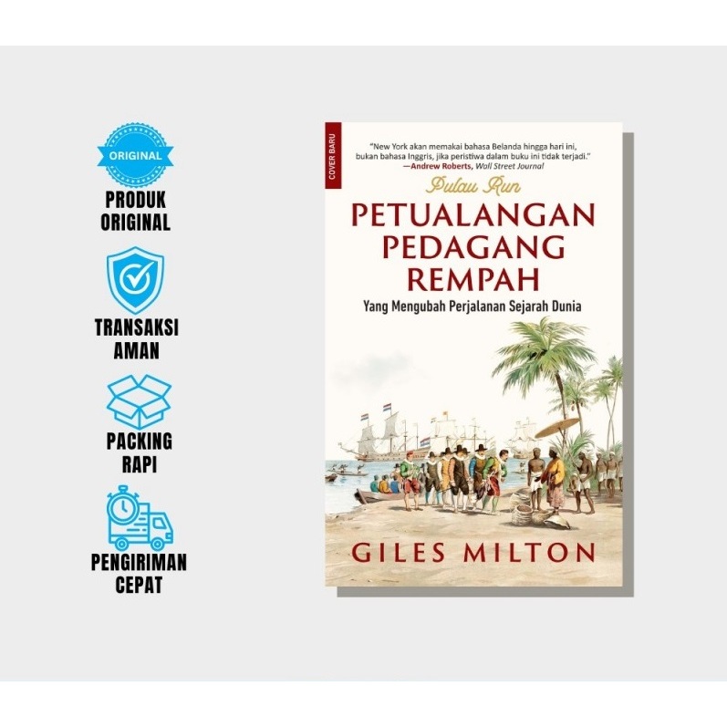 Buku Petualangan Pedagang Rempah: Yang Mengubah Perjalanan Sejarah Dunia