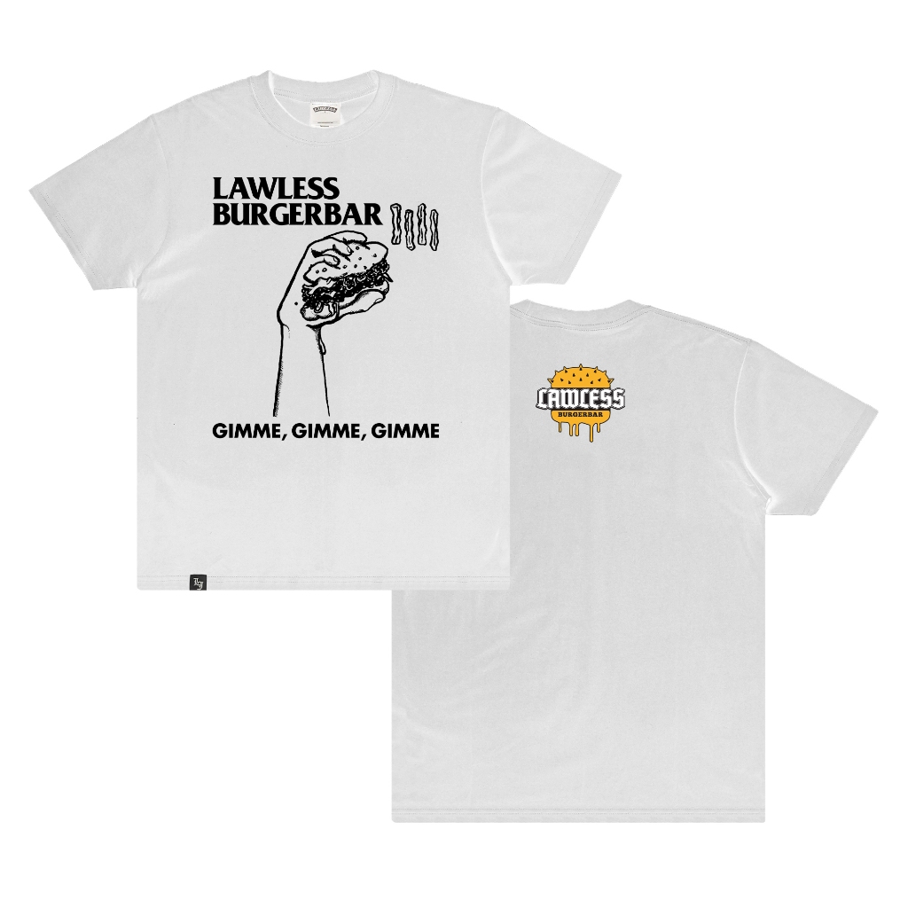 HOT Lawless Burgerbar - Gimme - Gimme T-shir - White