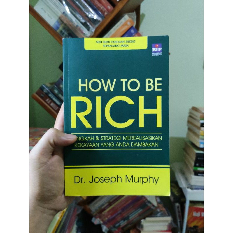 [PRELOVED ORI] How To Be Rich - Dr. Joseph Murphy Buku Bekas