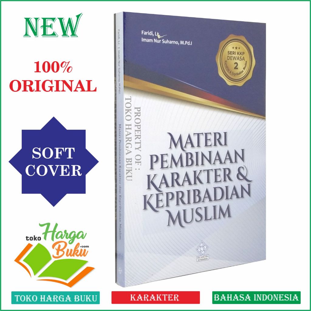 Materi Pembinaan Karakter dan Kepribadian Muslim SERI KKP DEWASA 2 Penerbit Era Adicitra Intermedia