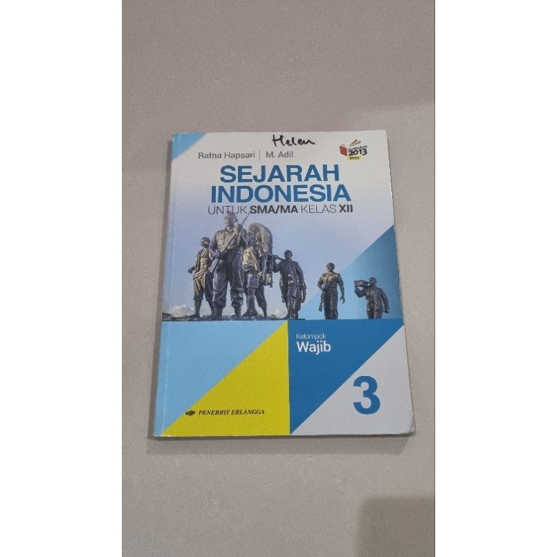 

Buku Sejarah Indonesia Kelas XII