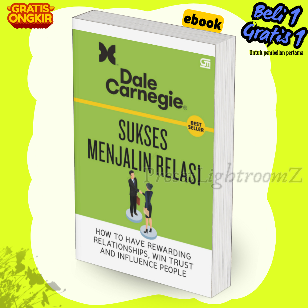 

IND2112 Sukses Menjalin Relasi By Dale Carnegie Associates Inc-Revisi
