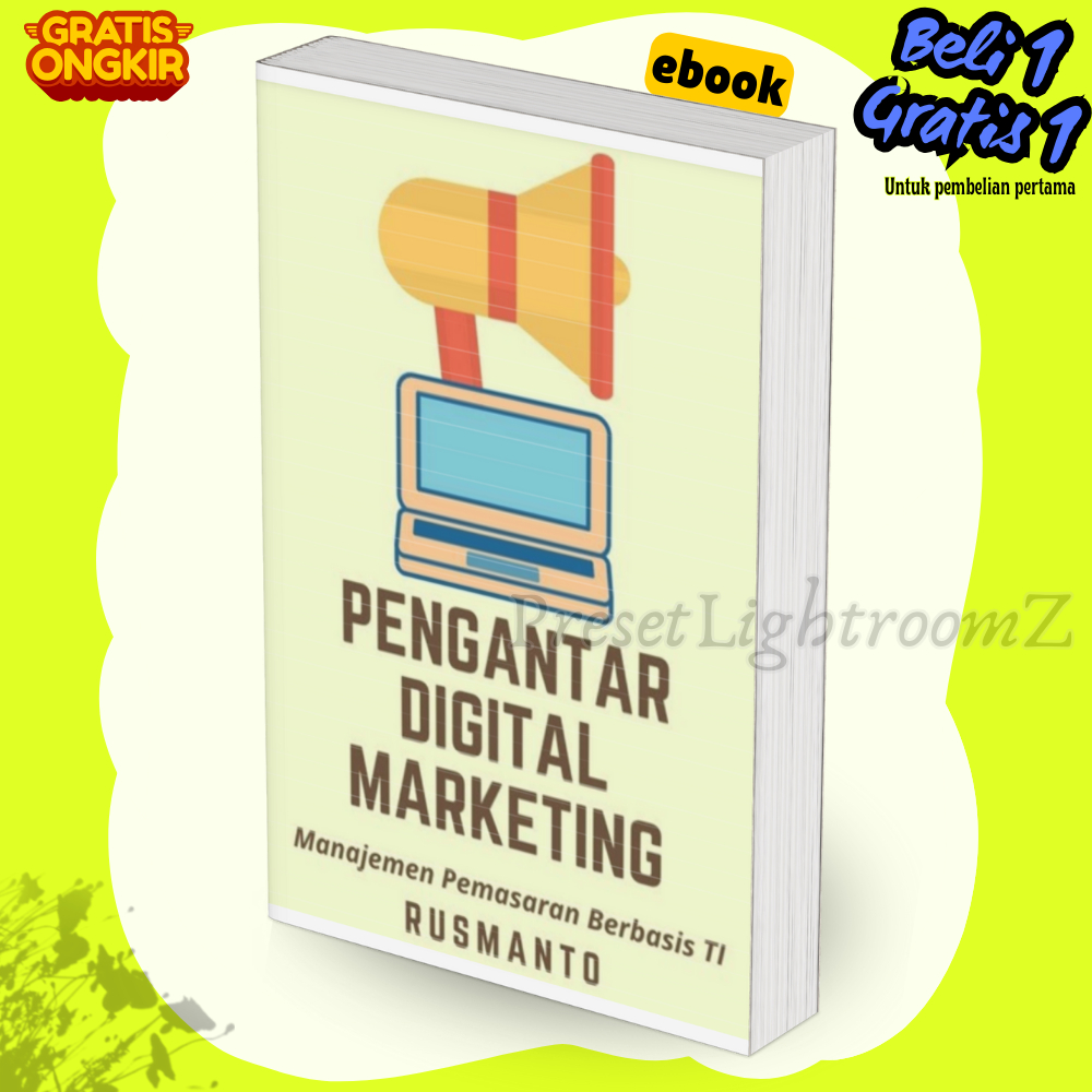 

IND2175 Pengantar Digital Marketing Manajemen Pemasaran Berbasis Ti By Drs Rusmanto M M-Revisi