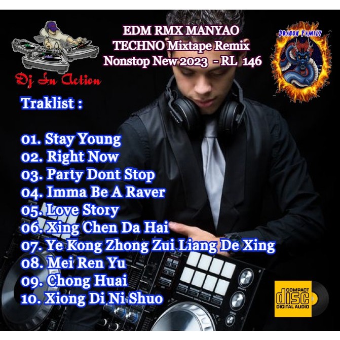 Cd Audio  -  Dj In Action  EDM RMX MANYAO TECHNO Mixtape Remix Nonstop - RL  146