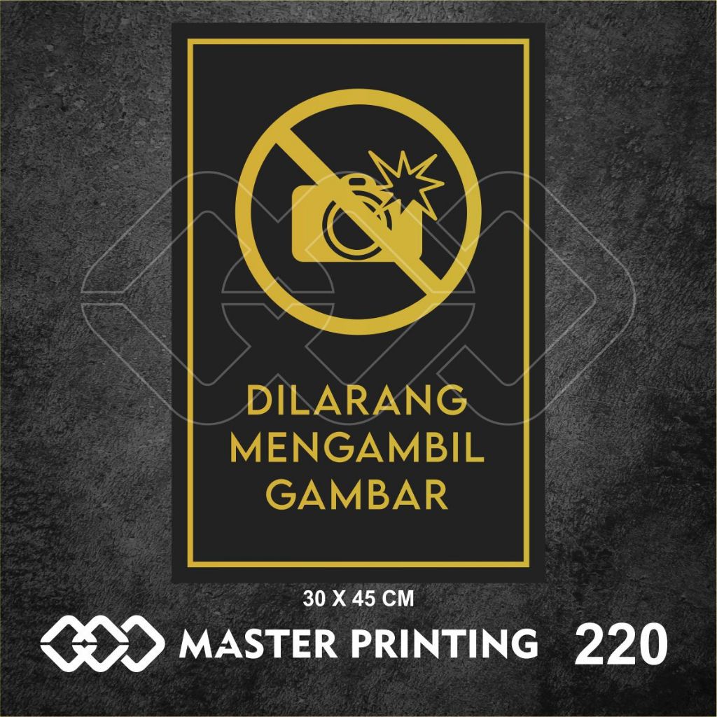 

220 - Stiker Dilarang Mengambil Gambar, Sticker Vinyl, Premium, Tahan Air, Termurah, dan Bisa Custom