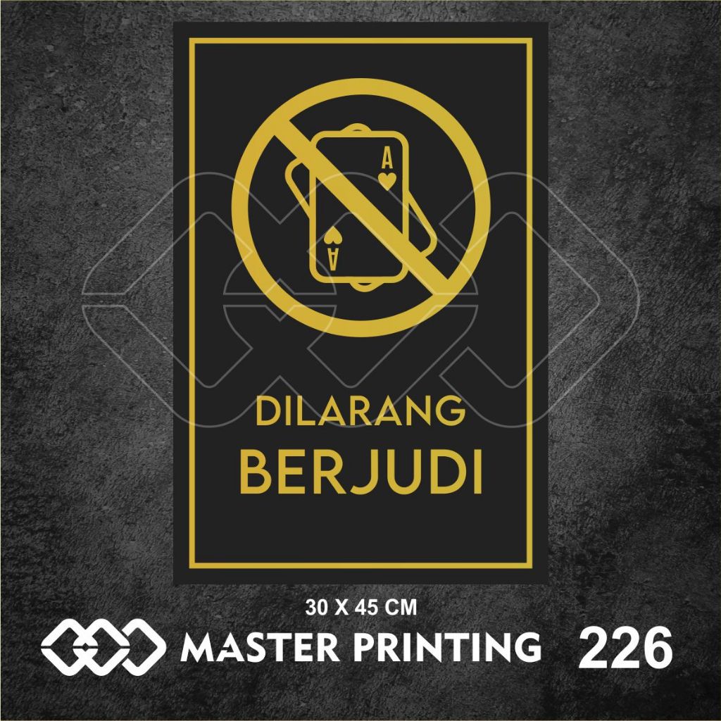 

226 - Stiker Dilarang Berjudi, Sticker Vinyl, Premium, Tahan Air, Termurah, dan Bisa Custom