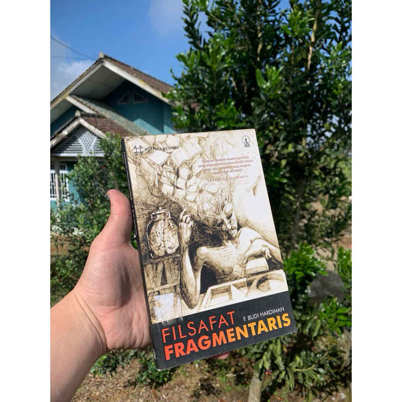 Filsafat Fragmentaris - F. Budi Hardiman