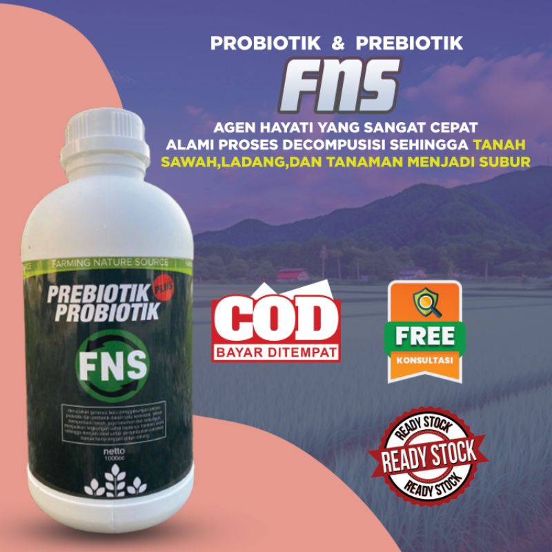 FNS PROBIOTIK PREBIOTIK 1 Liter Agen Hayati yang sangat Cepat Alami Proses Decompusisi sehingga tana
