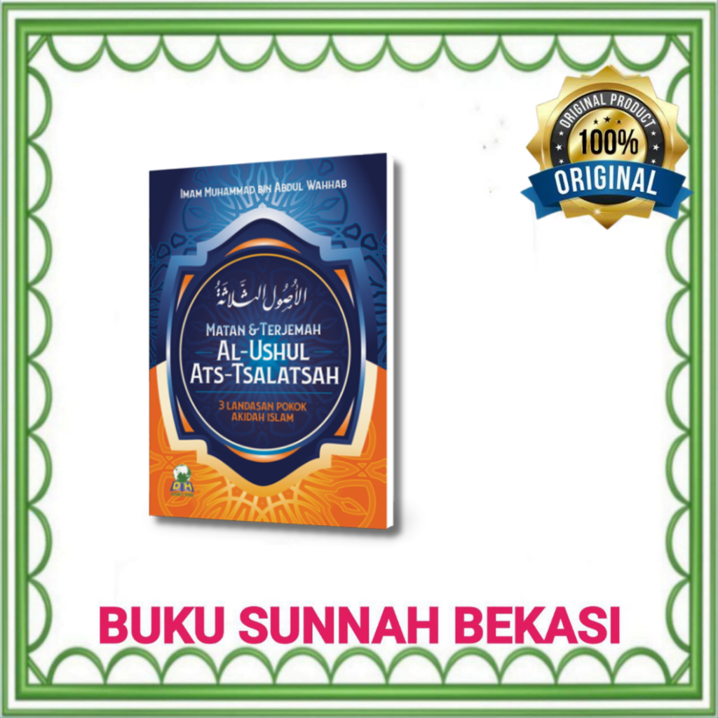 DARUL HAQ | Buku Saku Matan Dan Terjemah Al Ushul Ats Tsalatsah | Ushul Tsalatsah