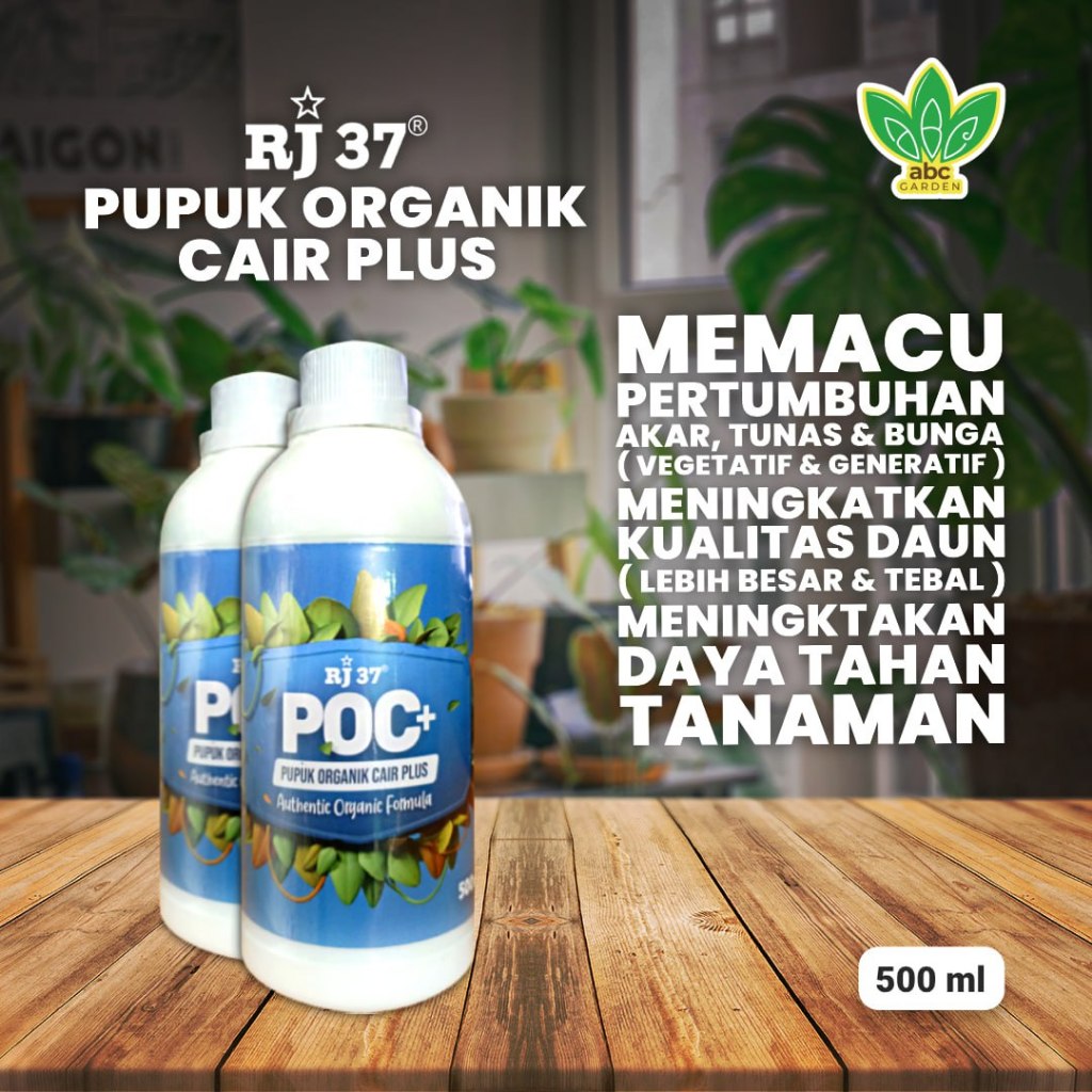 [500ml] Pupuk Organik Cair Plus RJ 37 untuk Tanaman Hias, Buah & Sayur
