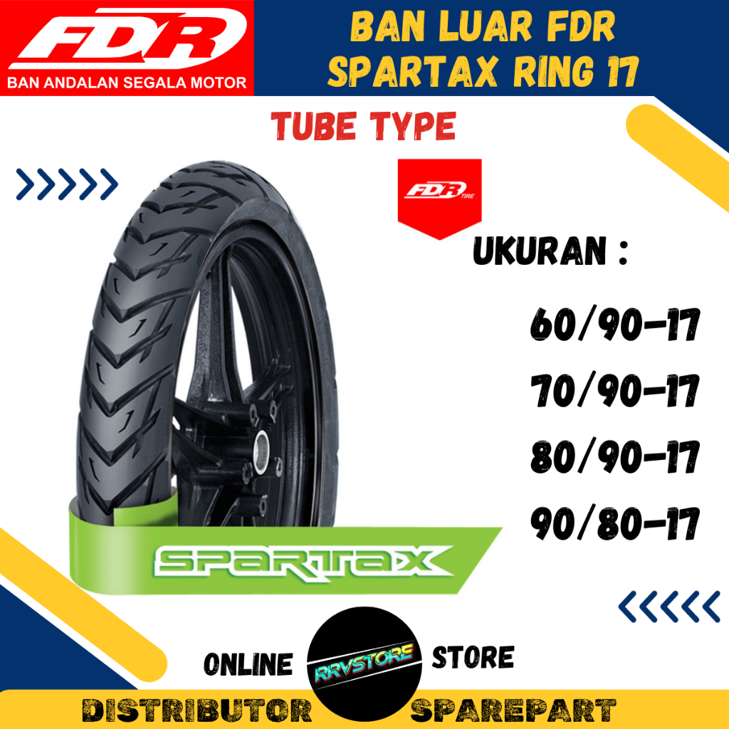 BAN LUAR FDR SPARTAX RING 17 70/90-17 80/90-17 90/80-17 BAN FDR UNTUK MOTOR BEBEK RING 17 FDR SPARTA