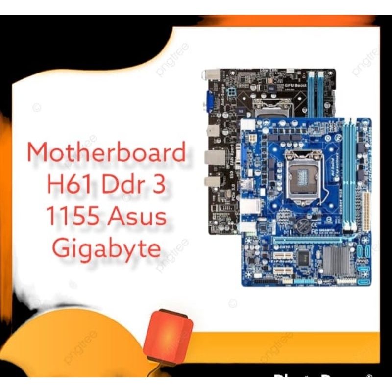 Mainboard H61 Gigabyte Asus Ddr3 Lga 1155 Support Prosesor Gen 2 Gen 3