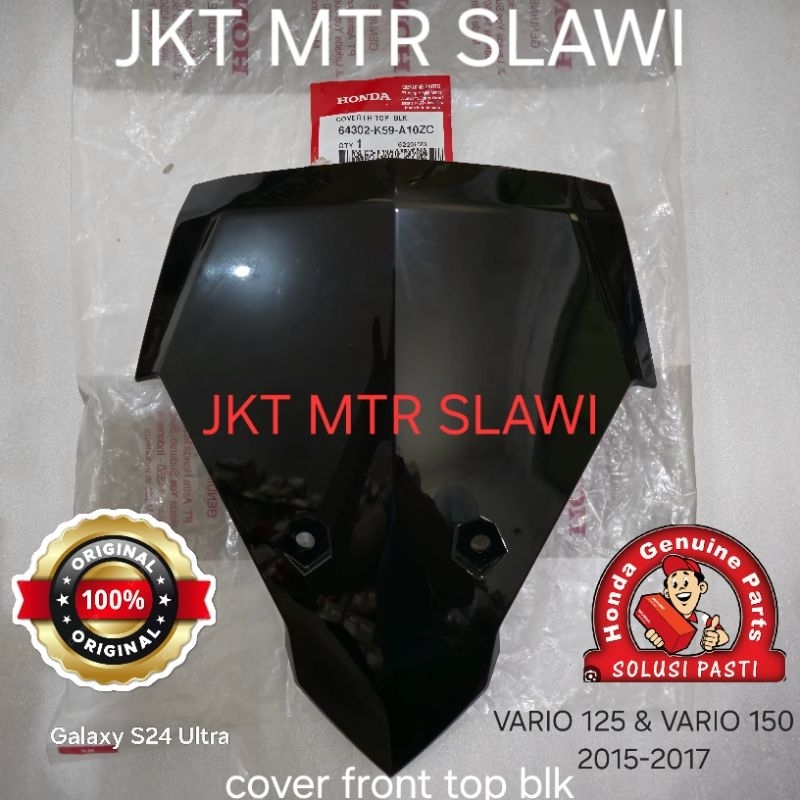 64302-K59-A10ZC cover front top, visor depan, cover plat vario 125 vario 150 2015-2017 asli honda ah
