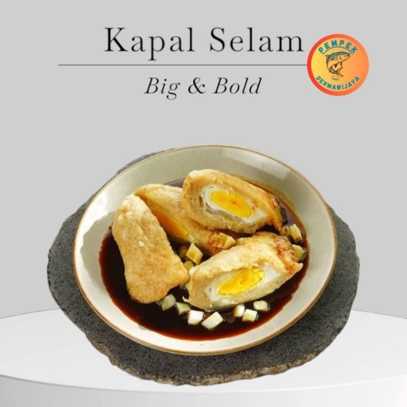 

Pempek Kapal Selam